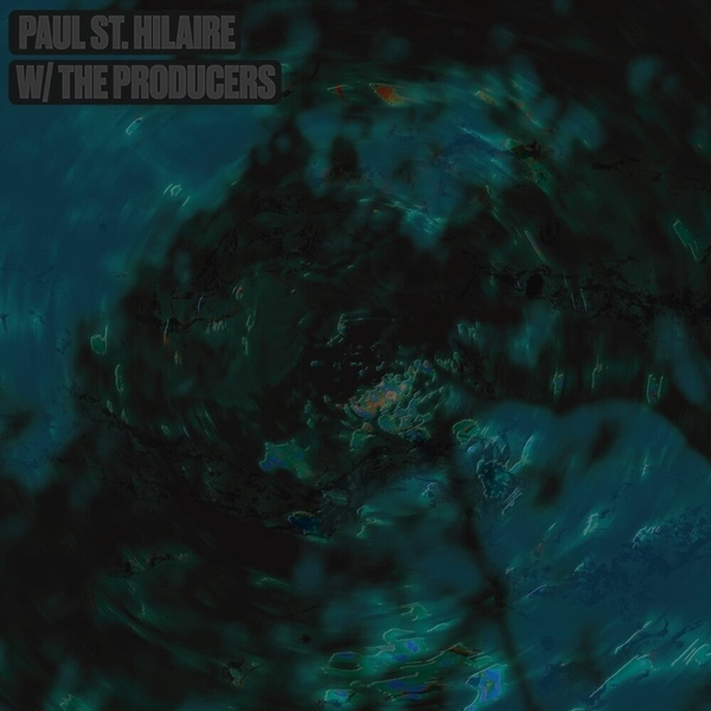 Pre-Order: St Paul Hilaire - W/Producers
