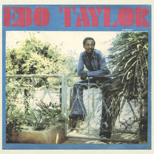 Pre-Order: Ebo Taylor - Ebo Taylor