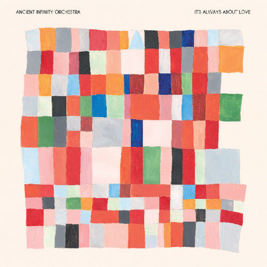 Pre-Order: Ancient Infinity - It's Always About Love