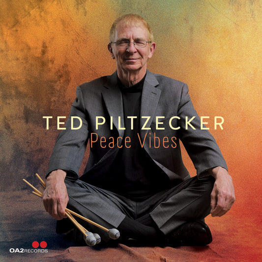 Pre-Order: Ted Piltzecker - Peace Vibes