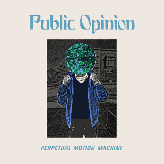 Pre-Order: Public Opinion - Perpetual Motion Machine (Ep)