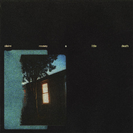 Pre-Order: Claire Rousay - Little Death