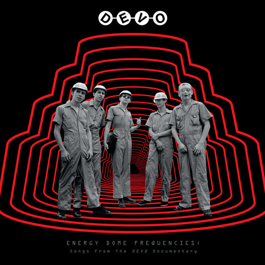 Pre-Order: Devo - Energy Dome Frequencies: Songs From The Devo