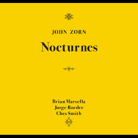 Pre-Order: John Zorn - Nocturnes