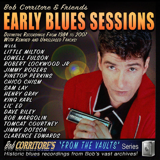 Pre-Order: Bob Corritore  & Friends - Early Blues Sessions (Wal) (Eco)