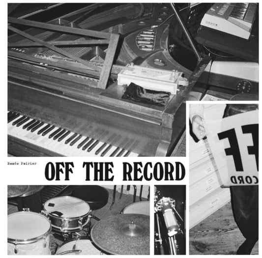 Pre-Order: Roméo Poirier - Off The Record