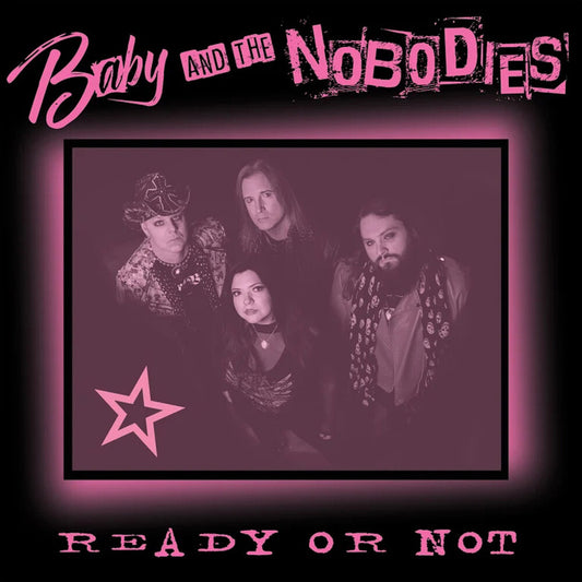 Pre-Order: Baby and the Nobodies - Ready Or Not