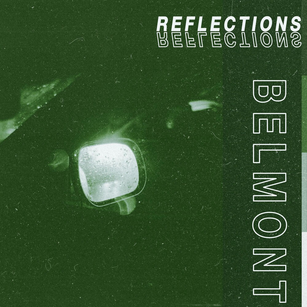 Pre-Order: Belmont - Reflections [Colored Vinyl]
