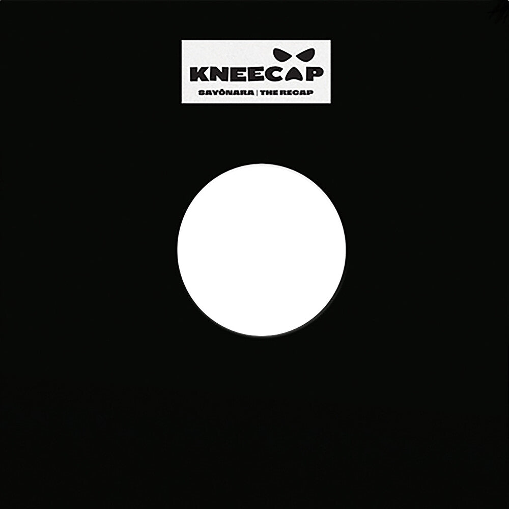 Pre-Order: Kneecap - Sayonara / Recap [Limited Edition]