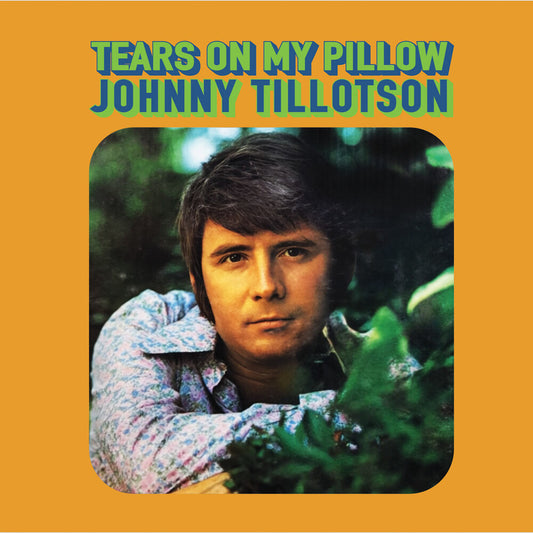 Tillotson, Johnny - Tears on My Pillow [CD]