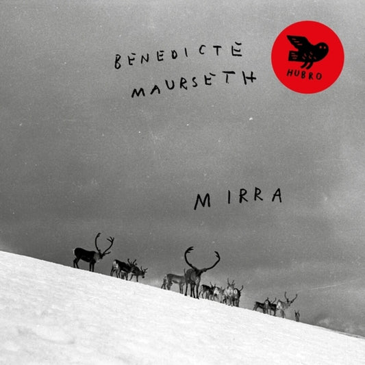 Pre-Order: Benedicte Maurseth - Mirra