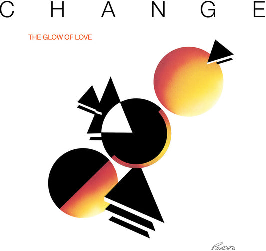 Pre-Order: Change - Glow Of Love
