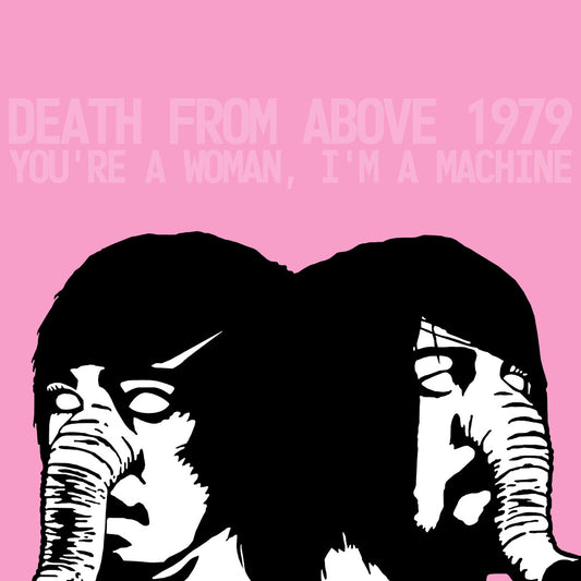 Pre-Order: Death From Above 1979 - You're A Woman I'm A Machine (Rktbr25) [Clear Vinyl]