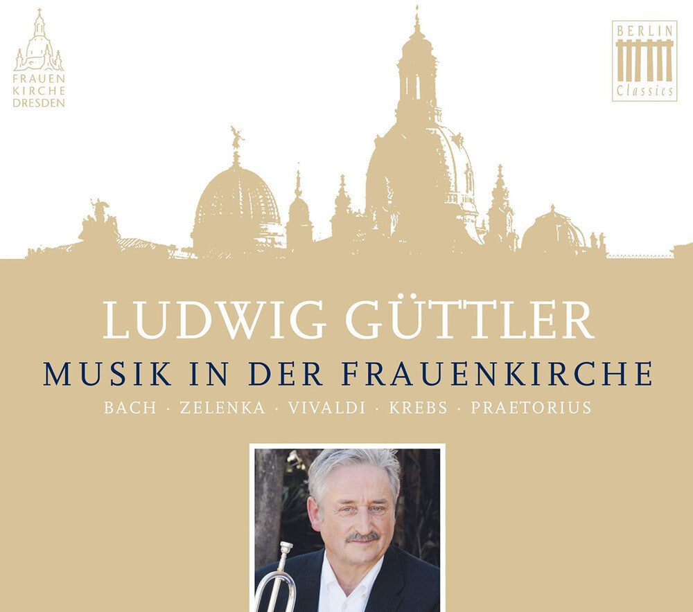 Pre-Order: LUDWIG GUTTLER - Musik In Der Frauenkirche [CD]