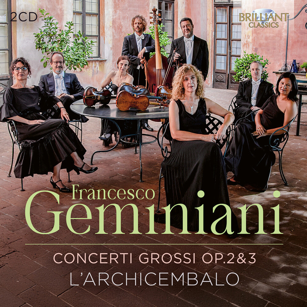 L'Archicembalo - Geminiani: Concerti Grossi Op. 2 & 3 [CD]