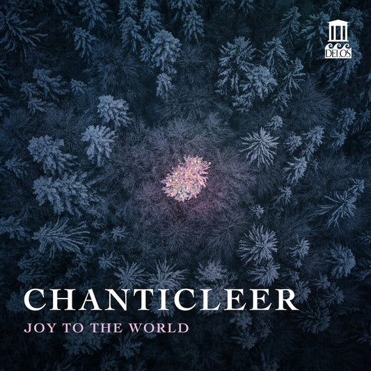 Pre-Order: Chanticleer - Joy To The World [CD]