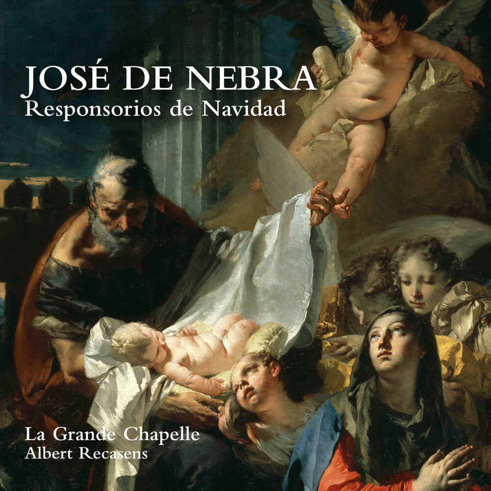 Pre-Order: La Grande Chapelle - Jose De Nebra: Responsorios De Navidad [CD]
