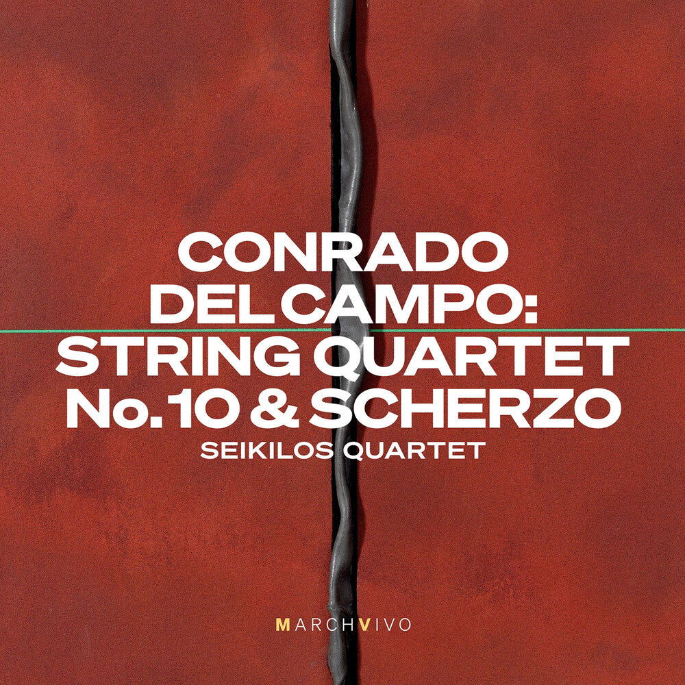 Pre-Order: Seikilos Quartet - Conrado Del Campo: Str Qrtno. 10 & Scherzo [CD]