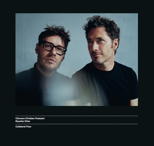 Pre-Order: Clemens Poetzsch - Collateral Flow [LP]