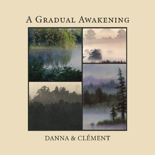 Pre-Order: Danna and Clement - A Gradual Awakening