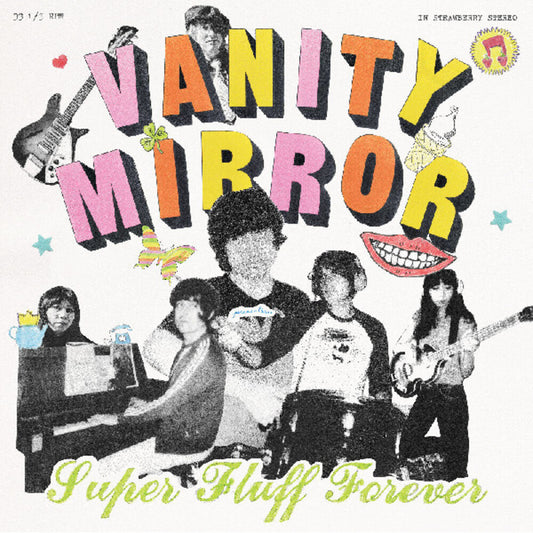 Pre-Order: Vanity Mirror - Super Fluff Forever