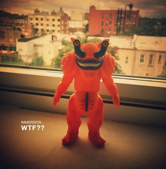 Pre-Order: Immersion - Wtf
