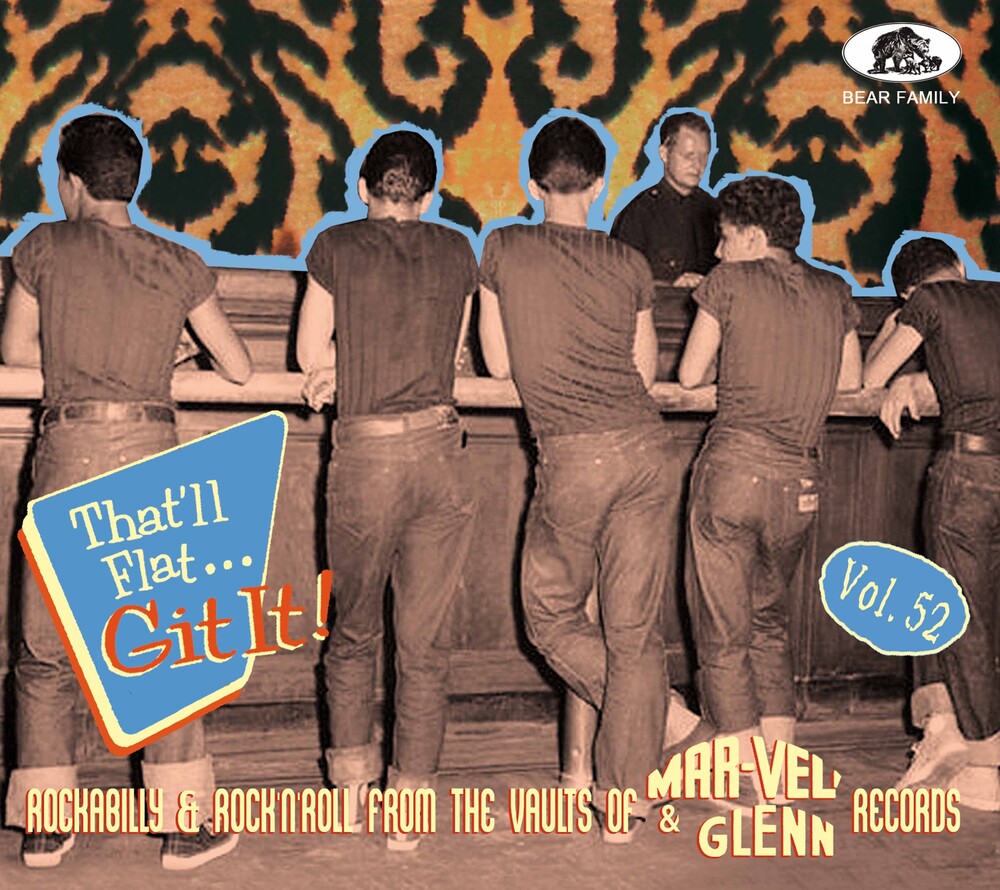 the album cover for That'll Flat Git It Vol 52: Rockabilly & / Var - That'll Flat Git It Vol 52: Rockabilly & / Var