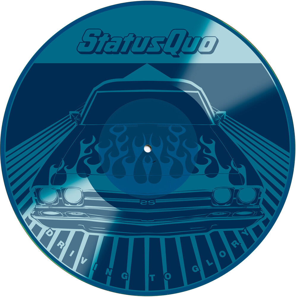 the album cover for Status Quo - Driving To Glory (Blue) [Colored Vinyl] (Etch) (Uk)