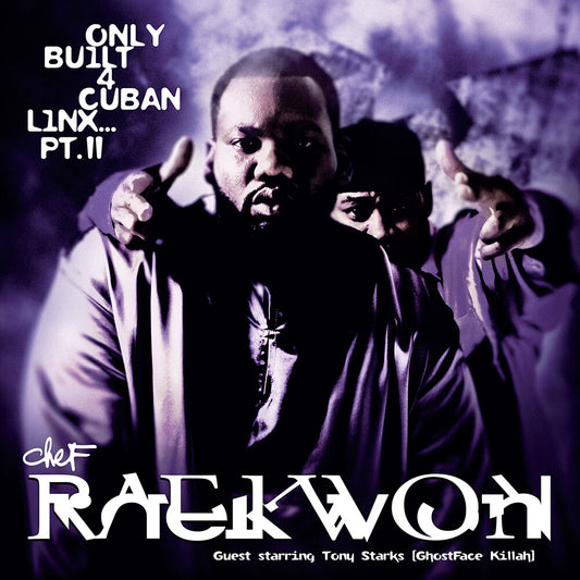 Pre-Order: Raekwon - Only Built 4 Cuban Linx... Pt. II