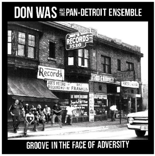Pre-Order: Don Was - Groove In The Face Of Adversity