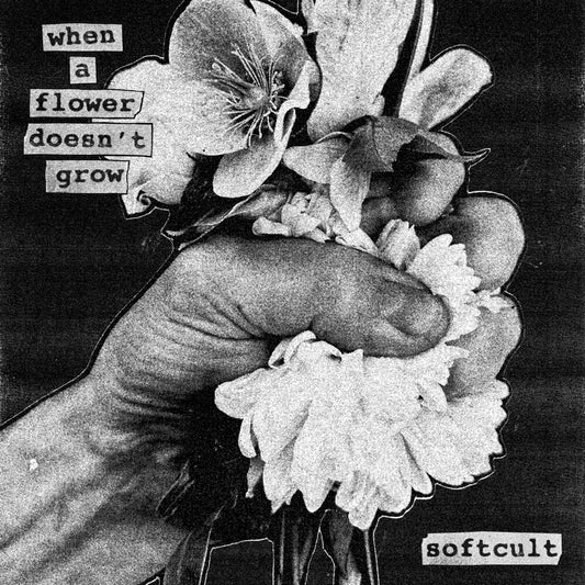 Pre-Order: Softcult - When A Flower Doesn't Grow [Indie Exclusive Black/Grey (A Side / B Side - 2 Colour) LP]