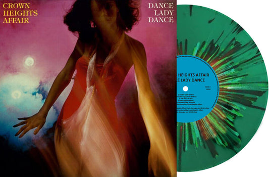 the album cover for Crown Heights Affair - Dance Lady Dance - Ltd Green Vinyl [Colored Vinyl] (Grn)