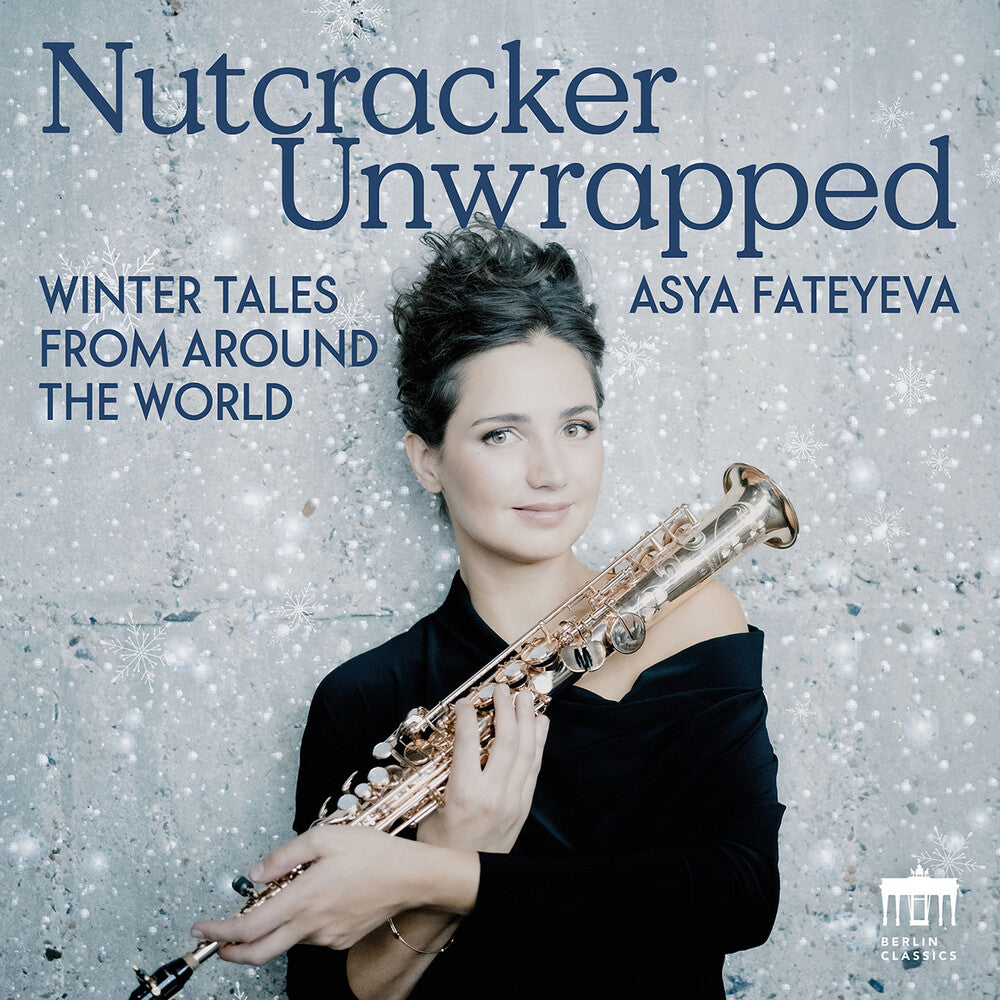 Asya Fateyeva - Nutcracker Unwrapped [CD]