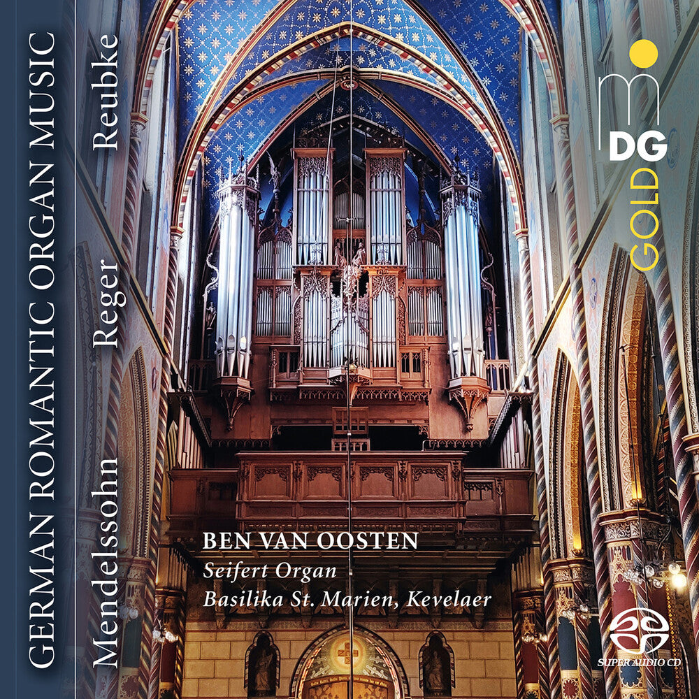 the album cover for Ben Oosten  Van - German Romantic Organ Music