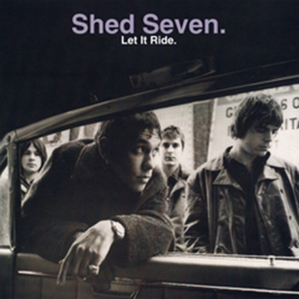 the album cover for Shed Seven - Let It Ride