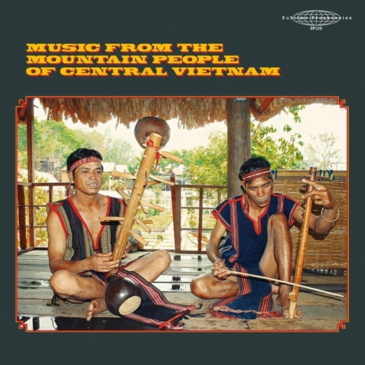 Pre-Order: Music From the Mountain People of Vietnam / Var - Music From The Mountain People Of Vietnam