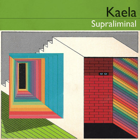Pre-Order: Kaela - Supraliminal