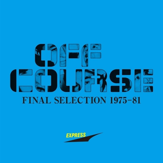 Pre-Order: Off Course - Final Selection 1975-1981 [LP]