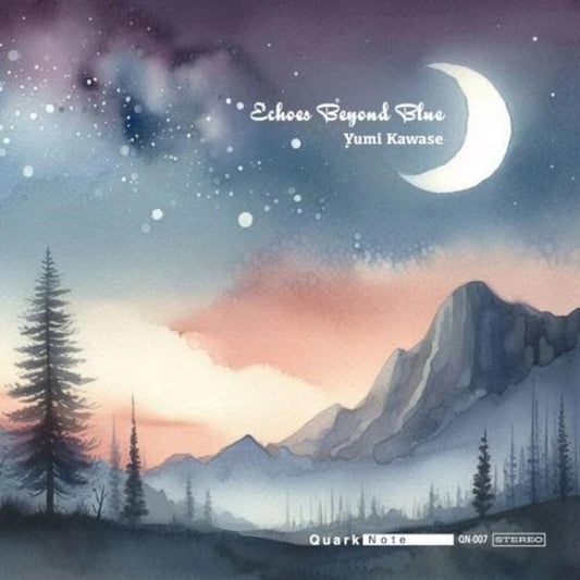 Pre-Order: Yumi Kawase - Echoes Beyond Blue
