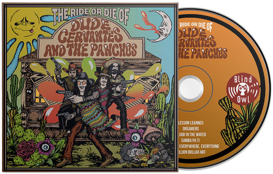 Pre-Order: Dude Cervantes - Ride Or Die Of Dude Cervantes & Panchos [CD]