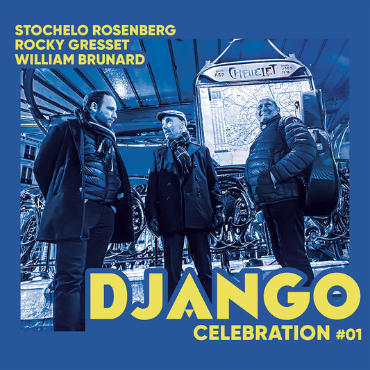 Pre-Order: Stochelo Rosenberg  Gresset,Rocky / Brunard,William - Django Celebration 1 [LP]