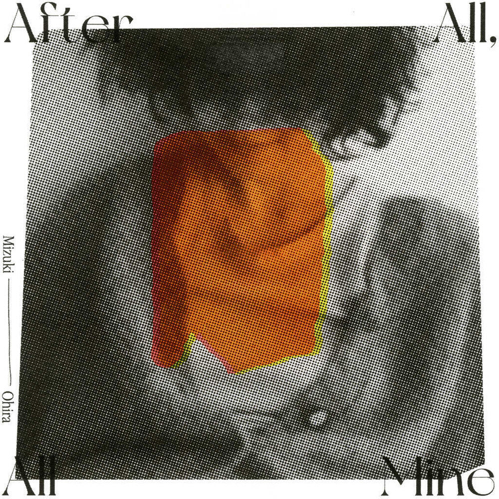 the album cover for Mizuki Ohira - After All All Mine (Deluxe Edition) [Deluxe]
