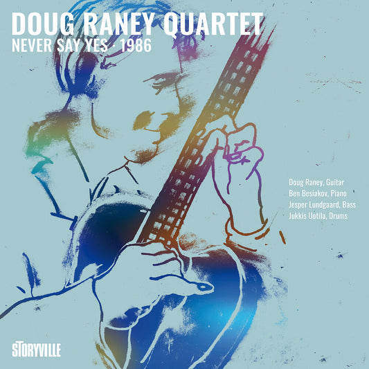 Doug Raney - Never Say Yes - 1986 [CD]