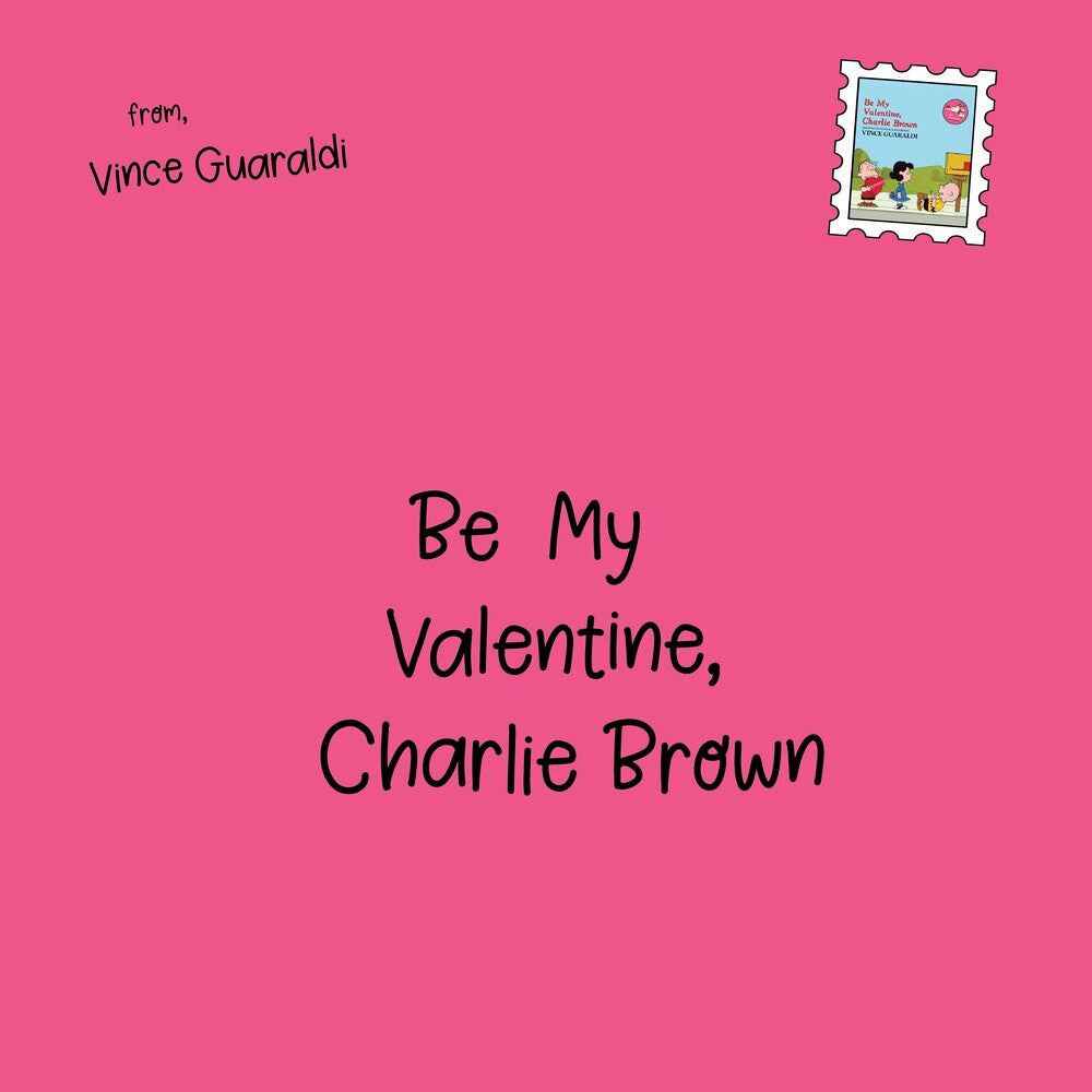 the album cover for Vince Guaraldi - Be My Valentine, Charlie Brown(Selections From The Original Soundtrack) [Red Heart Shaped LP]
