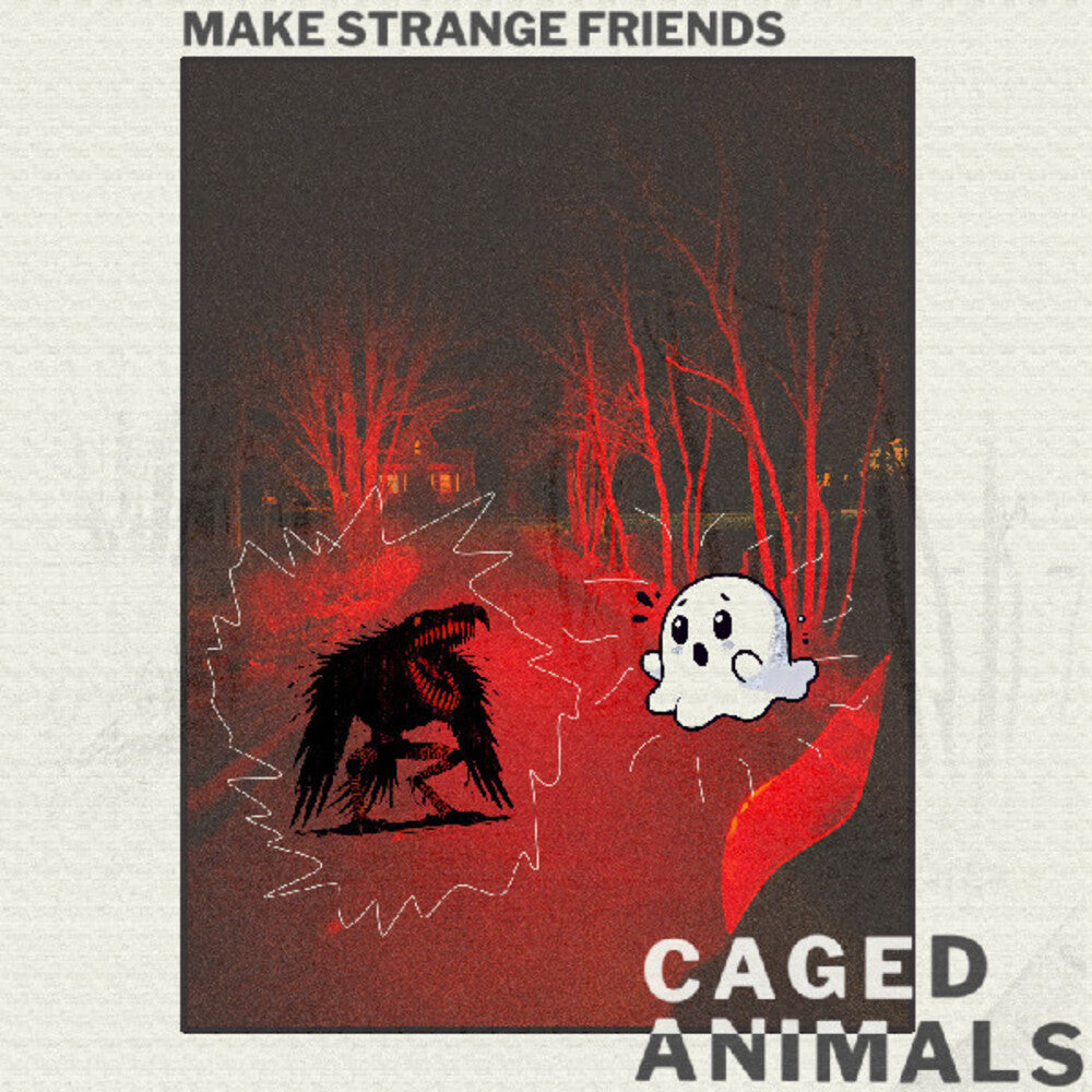 the album cover for Caged Animals - Make Strange Friends [Clear Vinyl] (Red) [Download Included]