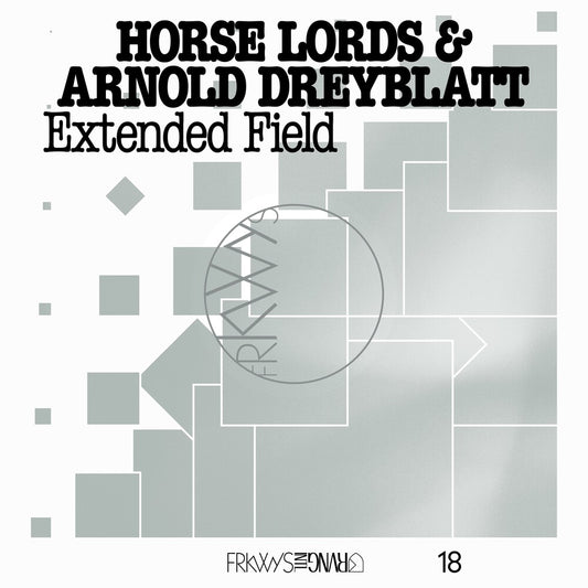 the album cover for Horse Lords / Arnold Dreyblatt - Frkwys Vol. 18: Extended Field