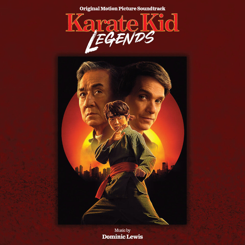 the album cover for Dominic Lewis  (Ita) - Karate Kid Legends - O.S.T. (Ita)