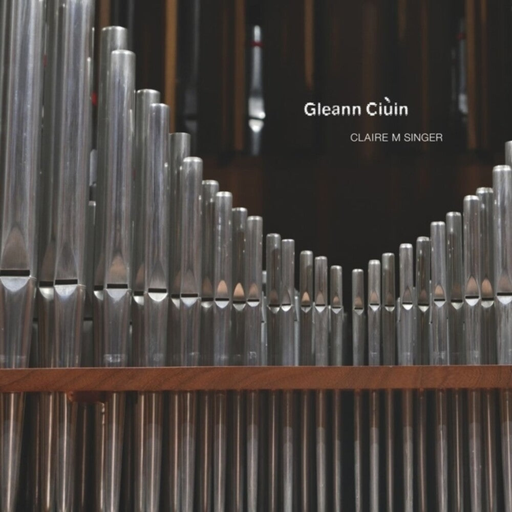 the album cover for Claire Singer  M - Gleann Ciuin