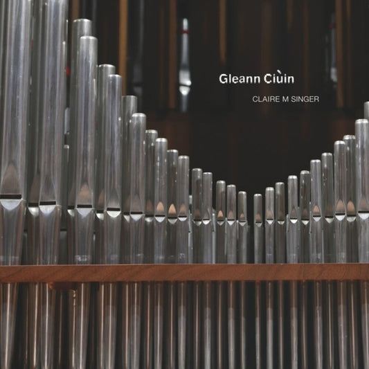 the album cover for Claire Singer  M - Gleann Ciuin