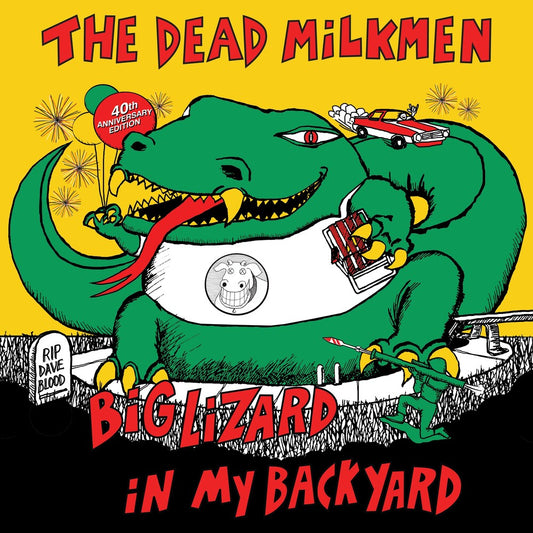 the album cover for Dead Milkmen - Big Lizard In My Backyard [RSD Black Friday 2025]